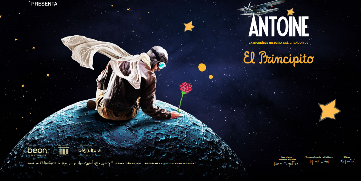 “Antoine”, a musical about the intrepid aviator who wrote “The Little Prince”