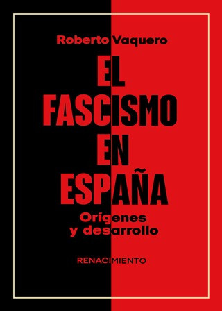 2025.01.21.El fascismo en Espau00f1a